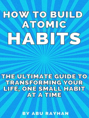 cover image of How to Build Atomic Habits